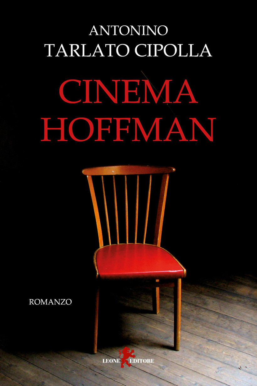 CINEMA HOFFMAN - TARLATO CIPOLLA ANTONI 9788863935325