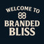 Branded Bliss