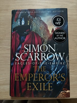 The Emperor's Exile by Simon Scarrow Signed UK 1st Edition Hardback (2020) (1/1)