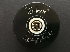 TERRY O'REILLY AUTOGRAPHED PUCK "ENFORCER" INSCRIPTION  JSA