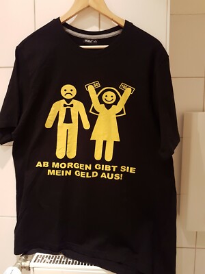 T-Shirt Junggesellenabschied schwarz L NEU ''Ab morgen gibt sie mein Geld aus!''