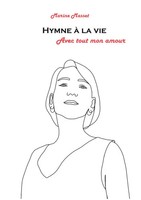 Marine Masset | Hymne à La Vie | Taschenbuch | FranzöSisch (2021)