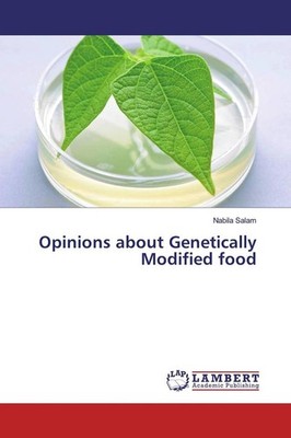 Opinions about Genetically Modified food | Nabila Salam | 2019 | englisch