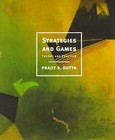 Strategies and Games: Theory and Practice by Prajit K. Dutta (Hardback, 1999)