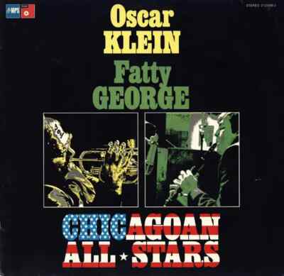 Oscar Klein , Fatty George Chicagoan All Stars MPS Vinyl LP