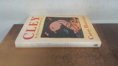 			Cley, Harrison, Carey, William Heinemann Ltd, 1991, Hardcover		
