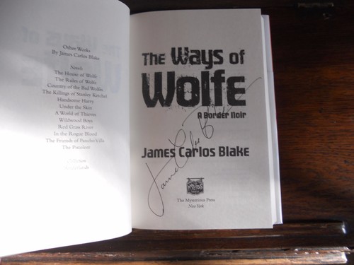 THE WOLFE FAMILY SAGA vols.1-4, James Carlos Blake, all SIGNED, 1st/1sts - Picture 10 of 11