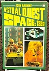 John Rankine / Space 1999 6 Astral Quest 1975
