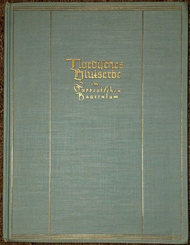 Libro uniforme Elite tedesco 1938 seconda guerra mondiale Walther Darre Art Science estremamente raro - Foto 4 di 12