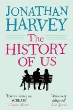 The History of Us Paperback Jonathan Harvey