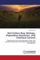 Haresh Varma | Red Cotton Bug: Biology, Population Dynamics, And Chemical...