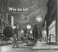 Wie Es Ist | Das Leben Von Professor Joachim Schwarz. Bilderbuch | Tilanus