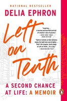 Left On Tenth A Second Chance At Life Delia Ephron Taschenbuch Englisch 2023