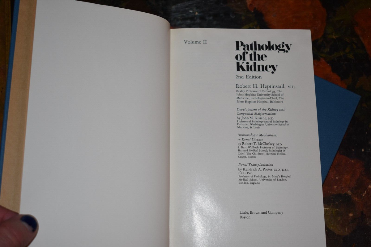 Pathology of the Kidney 2nd Ed. 1974 Robert H Heptinstall MD