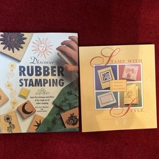 Lot Of 2 Scrapbooking Books "Discover Rubber Stamping" "Stamp With Style"