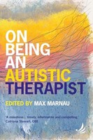 On Being An Autistic Therapist - Paperback - G245Z