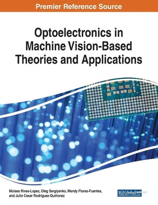 Moises Rivas-Lopez (u. a.) | Optoelectronics in Machine Vision-Based Theories...