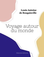 Voyage Autour Du Monde | Louis Antoine De Bougainville | Taschenbuch | 2022