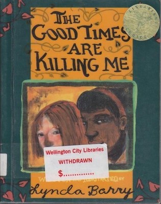 The Good Times Are Killing Me Barry, Lynda: