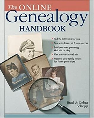 The Online Genealogy Handbook : How to Trace Your Roots on and of