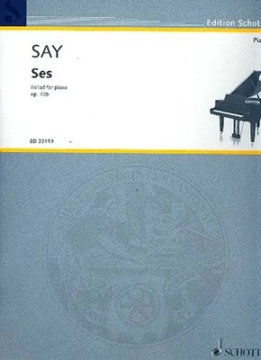 Fazil Say | Ses op. 40b | Blätter | Deutsch (2014) | Ballad for piano | Buch