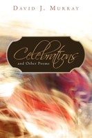 J. Murray David J. Murray (U. A.) | Celebrations And Other Poems | Taschenbuch