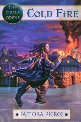 Cold Fire (The Circle Opens #3) - Hardcover By Pierce, Tamora - GOOD