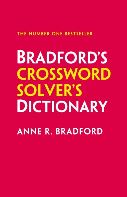 Bradford’s Crossword Solver’s Dictionary by Anne R. Bradford (Hardback Book)