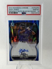 Andy Perez - 2023 Bowman Chrome Blue RayWave Auto /150 1st Bowman PSA 10