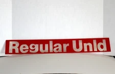 VINTAGE REGULAR UNLEADED UNLD GAS PUMP STATION PLASTIC SIGN