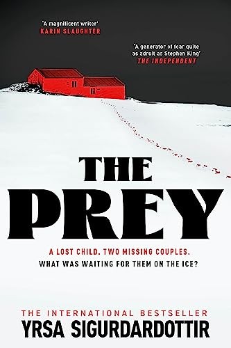 The Prey: the gripping international by Yrsa SigurdardottirVictor (PB 2024) - Image 4