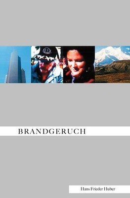 Brandgeruch Hans Frieder Huber