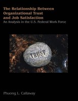 Phuong L. Callaway | The Relationship Of Organizational Trust And Job...