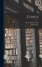 James Hayden Tufts John Dewey Ethics (Hardback) (UK IMPORT)
