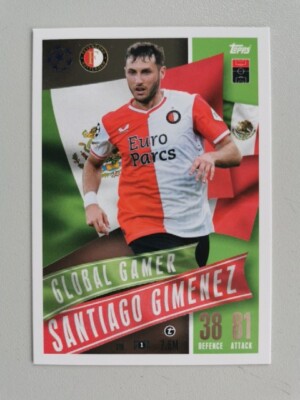 Topps Match Attax Champions League Extra 23/24 Santiago Gimenez 210 Global Gamer