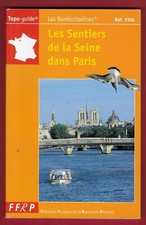 Topo-guide - LES SENTIERS DE LA SEINE DANS PARIS  - Randocitadines de 2002.