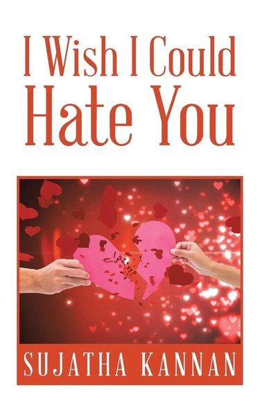 Sujatha Kannan | I Wish I Could Hate You | Taschenbuch | Englisch (2016)-image