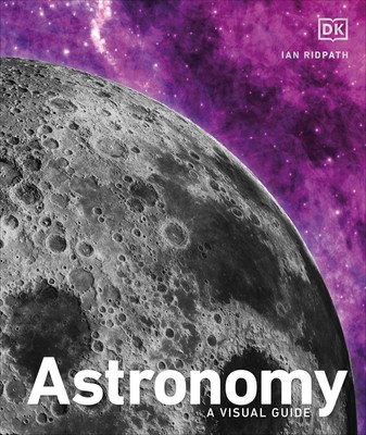 Astronomy | Ian Ridpath | A Visual Guide | Buch | Gebunden | Englisch | 2022