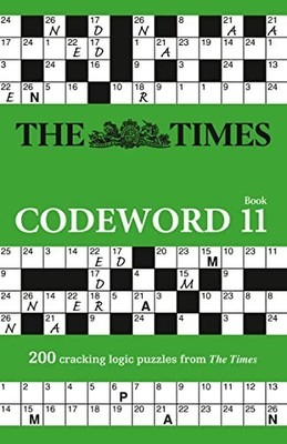 The Times Codeword 11: 200 cracking logic puz by The Times Mind Games 0008342962