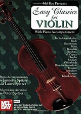 Easy Classics for Violin with Piano Accompaniment : Beginning Lev