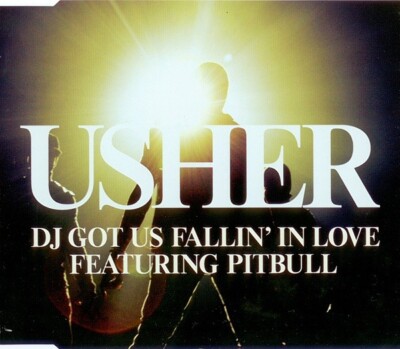 CD - Usher feat. Pitbull - DJ Got Us Fallin' In Love