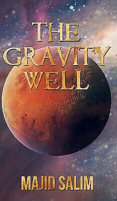 The Gravity Well By Majid Salim - New Copy - 9781786290908 - Foto 1 di 1