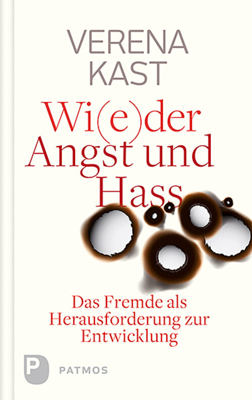 Thumbnail - Verena Kast | Wi(e)der Angst Und Hass | Buch | Deutsch (2017) | 144 S.