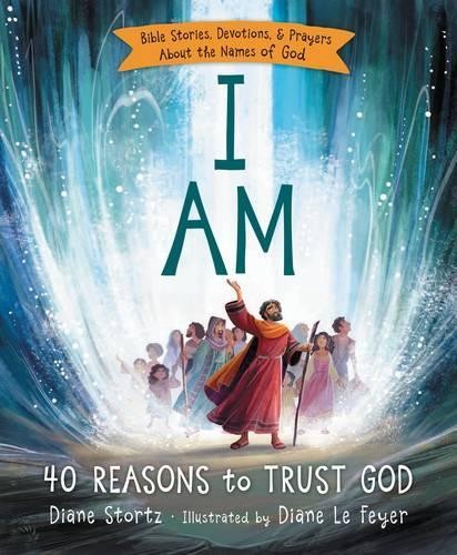 I Am by Diane M. Stortz - 9780529120663
