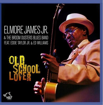 Jr. Elmore James Old School Lover (CD)