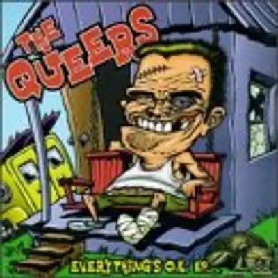 the Queers - Everything'S Ok