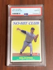 1991 Score Nolan Ryan HOF No-Hit Club Card #701 graded PSA 10 Pop=208