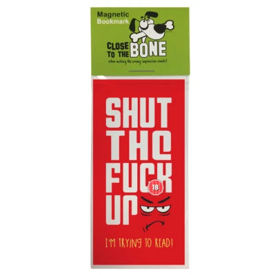 CLOSE TO THE BONE #619 MAGNETIC BOOKMARK funny present rude joke Fathers Day Birthday Gift