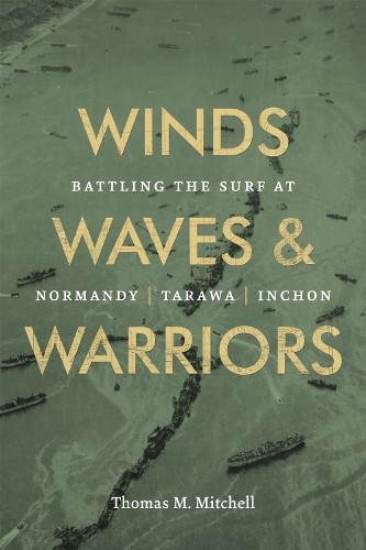 Winds, Waves, and Warriors - 9780807172230