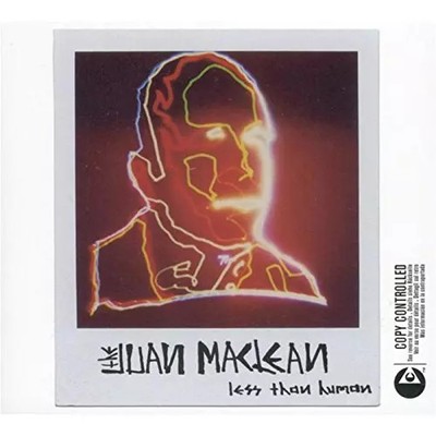 Less Than Human [Import], Maclean Juan
